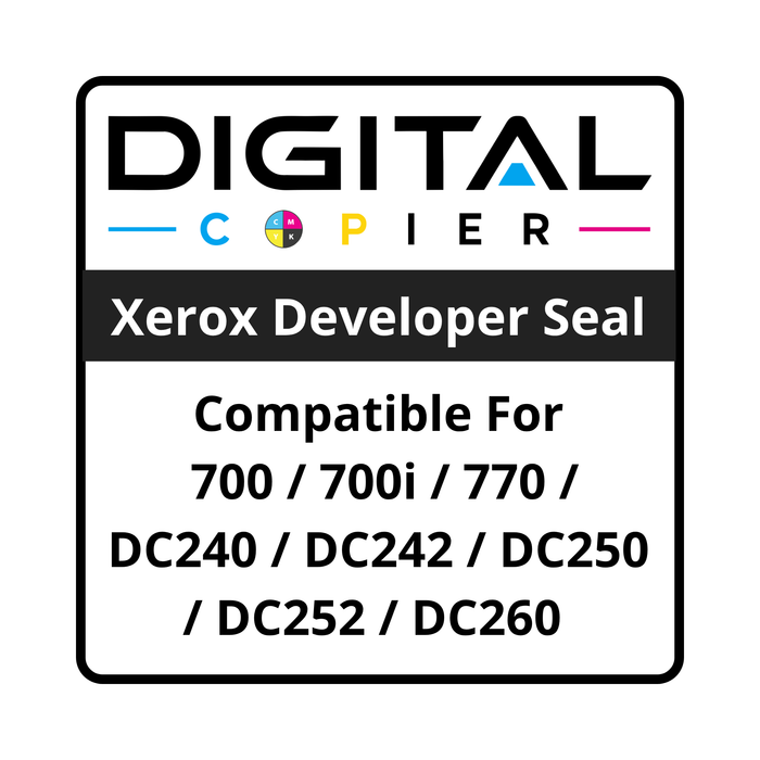 Digital Copier Compatible Xerox 250 Developer Seal | Replacement for 700 700i 770 DC240 DC242 DC250 DC252 DC260 | Durable Quality | Value Price